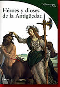impelluso-lucia-heroes-y-dioses-de-la-antiguedad impelluso-lucia-heroes-y-dioses-de-la-antiguedad