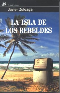 La isla de los rebeldes La isla de los rebeldes