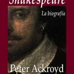 Ackroyd, Peter - Shakespeare